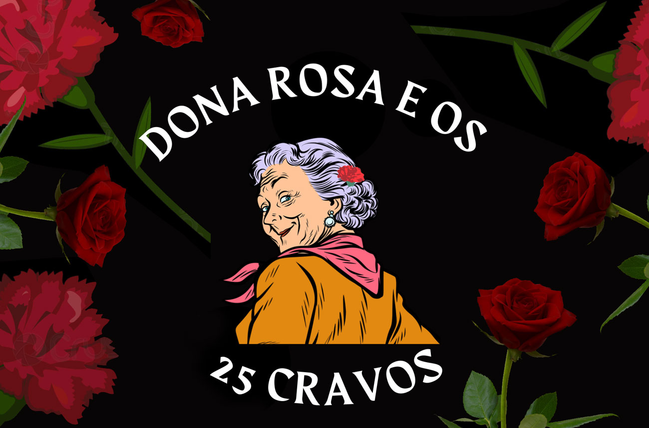 D. ROSA E OS 25 CRAVOS